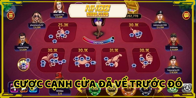 Cược vào cửa cạnh mặt đã xuất hiện